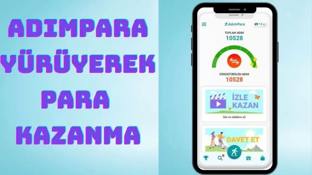 Adımpara yürüyerek para Kazanma