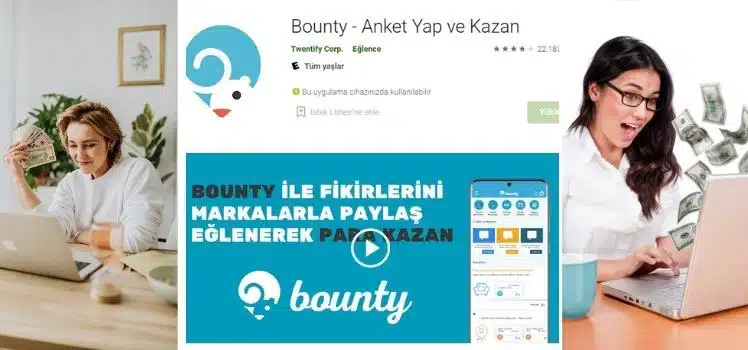 Bounty- Anket Doldurarak Para Kazan